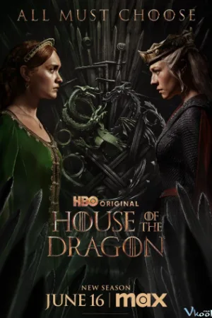 Gia Tộc Rồng 2 - House Of The Dragon Season 2