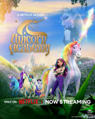 Học Viện Kỳ Lân 2 - Unicorn Academy Season 2