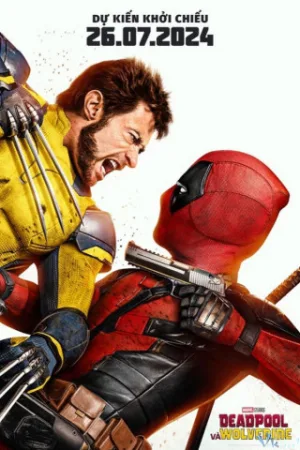 Deadpool Và Wolverine - Deadpool &amp; Wolverine