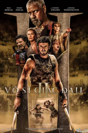 Võ Sĩ Giác Đấu 2 - Gladiator Ii